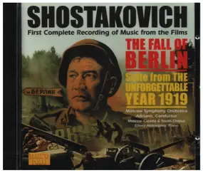 Dmitri Shostakovich - The Fall of Berlin • Suite from "The Unforgettable Year 1919"