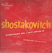 Shostakovitch - Symphony No.1 in F, Op.10, The Golden Age (Ballet Suite)