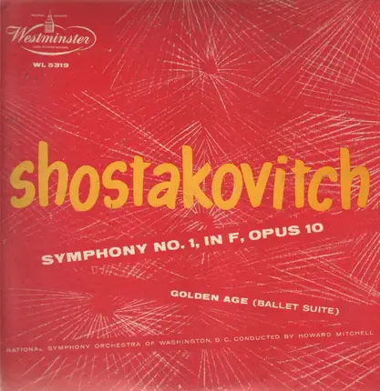Shostakovitch - Symphony No.1 in F, Op.10, The Golden Age (Ballet Suite)