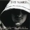 CD - Sha-Karl - Dis Wars...