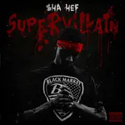LP - Sha Hef - Super Villain - Ltd Edt, Black Edition