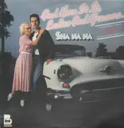LP - Sha Na Na - And Here It Is, Ladies And Greasers ...
