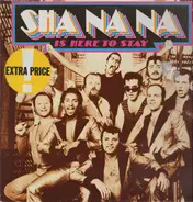 Sha-Na-Na - Sha Na Na Is Here To Stay