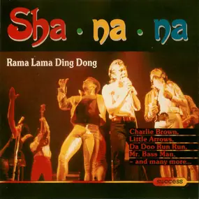 Sha Na Na - Rama Lama Ding Dong