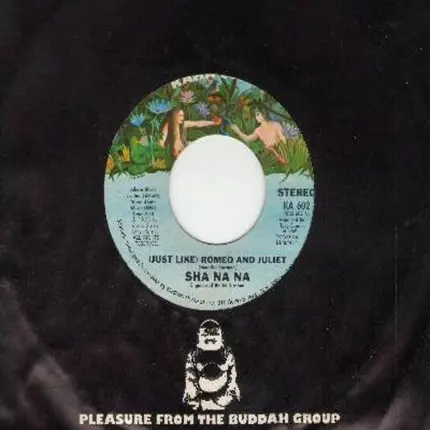 Sha Na Na - (Just Like) Romeo And Juliet