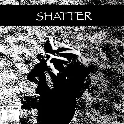 Shatter / Foreground - Shatter / Foreground