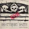 LP - Shattered Faith - Live!