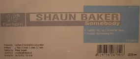Shaun Baker - Somebody