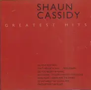 Shaun Cassidy - Greatest Hits