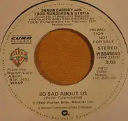 Shaun Cassidy With Todd Rundgren & Utopia - So Sad About Us