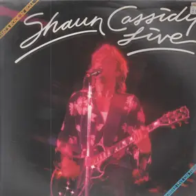 Shaun Cassidy - Live - That's Rock'N Roll