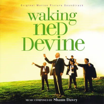 Shaun Davey - Waking Ned Devine: Original Motion Picture Soundtrack