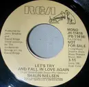 7inch Vinyl Single - Shaun Nielsen - Lets Try And Fall In Love Again