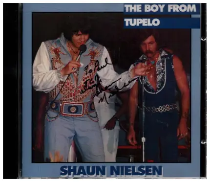 Shaun Nielsen - The Boy From Tupelo