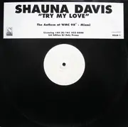 12'' - Shauna Davis - Try My Love