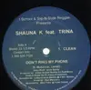 12'' - Shauna K. feat. Trina - Don´t ring my phone