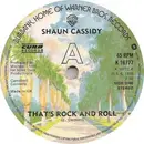 7'' - Shaun Cassidy - That's Rock 'N' Roll - Tiny Hole