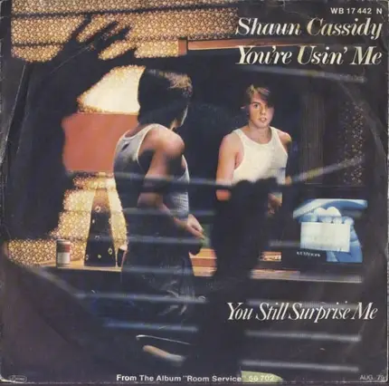 Shaun Cassidy - You're Usin' Me