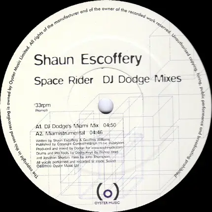 Shaun Escoffery - Space Rider (DJ Dodge Remixes)