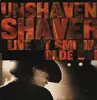 LP - Shaver - Unshaven: Shaver Live At Smith's Olde Bar - Insert