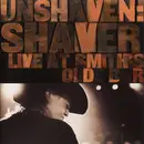 CD - Shaver - Unshaven: Shaver Live At Smith's Olde Bar