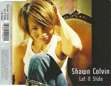 Shawn Colvin - Let It Slide