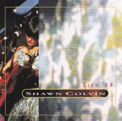 Shawn Colvin - Live '88