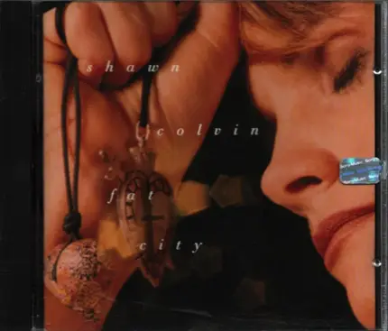 Shawn Colvin - Fat City