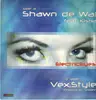 12inch Vinyl Single - Shawn De Wal & Vex.Style - Electric Eyes / Music My Love / Convergenz - clear blue