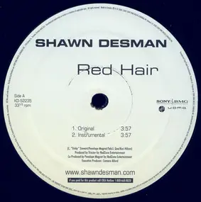 Shawn Desman - Red Hair / She Ain't Coming Back / Sexy