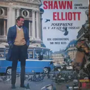 Shawn Elliott - Chante En Français - Joséphine