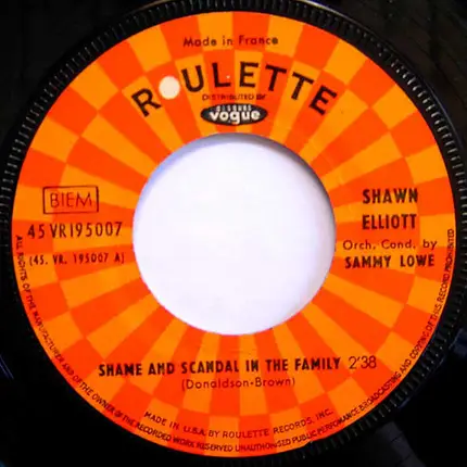Shawn Elliott - Shame And Scandal In The Family / My Girl