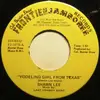 7inch Vinyl Single - Shawn Lee - Yodeling Girl From Texas