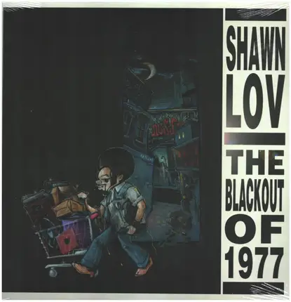Shawn Lov - The Blackout Of 1977