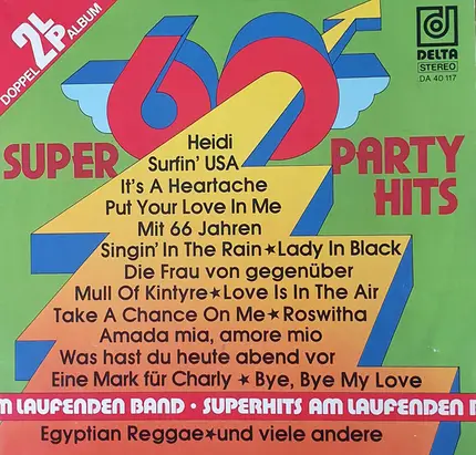 Shawn Miller , John McBerry , Chor Und Orchester James Best , Tony Fender , Orchester Tony Anderson - 60 Super Party Hits - Superhits Am Laufenden Band