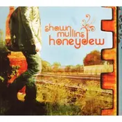 Shawn Mullins - Honeydew