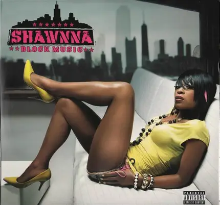 Shawnna - Block Music