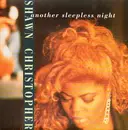 7'' - Shawn Christopher - Another Sleepless Night