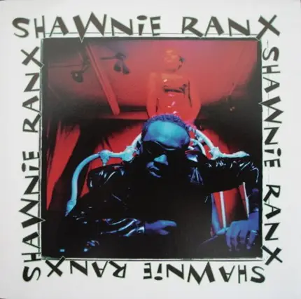Shawnie Ranks - Shawnie Ranx