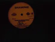 Shawnie - Shake Ya Money Maker