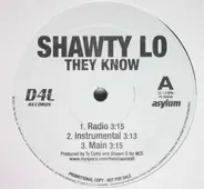 Shawty Lo - They Know