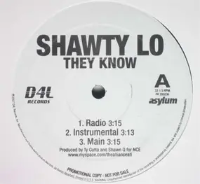 Shawty Lo - They Know