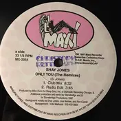 Shay Jones - Only You (The Remixes)