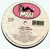 Shay Jones - It Doesn't Matter