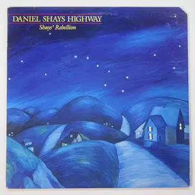 Shays' Rebellion - Daniel Shays Highway