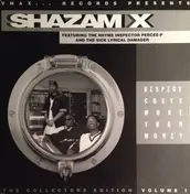 Shazam X - Respect Costs More Than Money (The Collectors Edition Volume I)