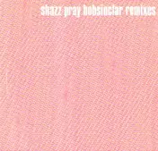 Shazz - Pray (Bob Sinclar Remixes)