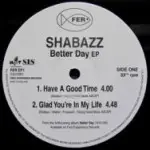 Shabazz - Better Day