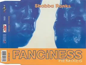 Shabba Ranks - Fanciness (Remixes, 1993)