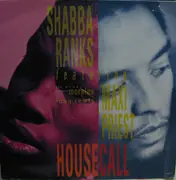 12inch Vinyl Single - Shabba Ranks Featuring Maxi Priest - Housecall